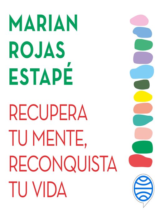 Title details for Recupera tu mente, reconquista tu vida by Marian Rojas Estapé - Wait list